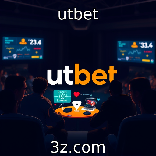 utbet : Fortalecimento de comunidades de apostadores no ambiente digital